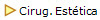 Cirug. Est�tica